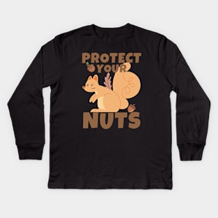 Protect Your Nuts Funny Squirrel Kids Long Sleeve T-Shirt